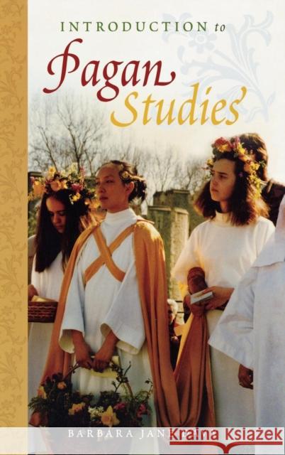 Introduction to Pagan Studies Barbara Jane Davy 9780759108189 Altamira Press - książka