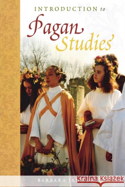 Introduction to Pagan Studies Barbara Jane Davy 9780759108196 Altamira Press - książka