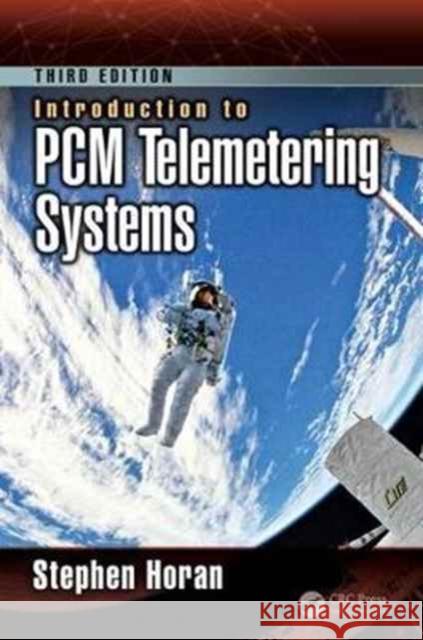 Introduction to Pcm Telemetering Systems Stephen Horan 9781138196704 CRC Press - książka