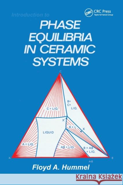 Introduction to Phase Equilibria in Ceramic Systems Hummel 9780367451837 Routledge - książka
