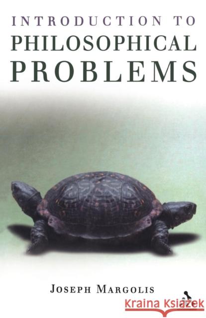 Introduction to Philosophical Problems Joseph Margolis 9780826490636  - książka