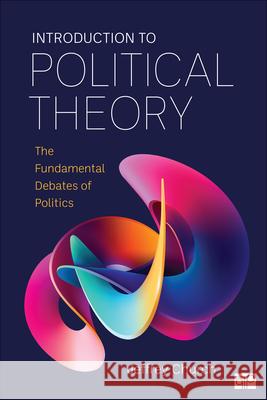Introduction to Political Theory Jeffrey Church 9781071971796 Sage Publications Inc Ebooks - książka