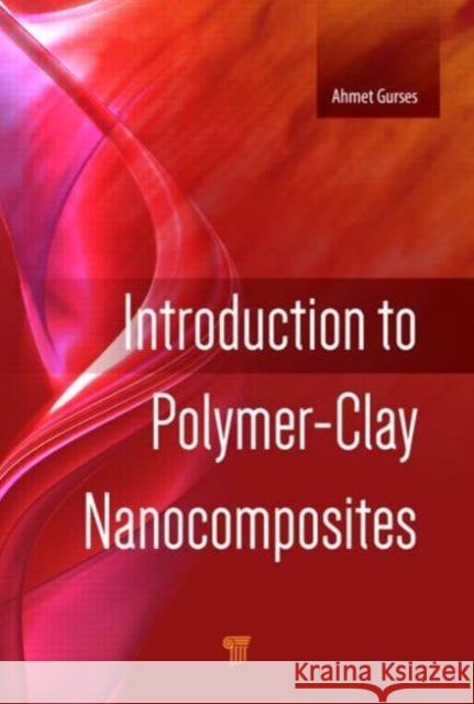 Introduction to Polymer-Clay Nanocomposites  9789814613026  - książka