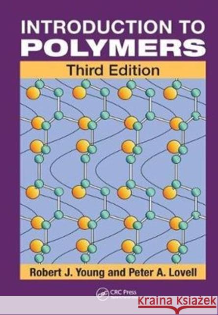 Introduction to Polymers Young, Robert J. 9781138459571 Taylor and Francis - książka