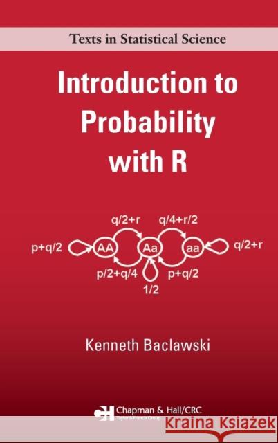 Introduction to Probability with R Kenneth P. Baclawski Jim Zidek Bradley P. Carlin 9781420065213 Chapman & Hall/CRC - książka