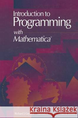 Introduction to Programming with Mathematica(R): Includes diskette Richard J. Gaylord Samuel N. Kamin Paul R. Wellin 9783540940487 TELOS - książka