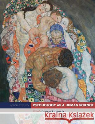 Introduction to Psychology as a Human Science Lewsin Laubscher 9781634875059 Cognella Academic Publishing - książka