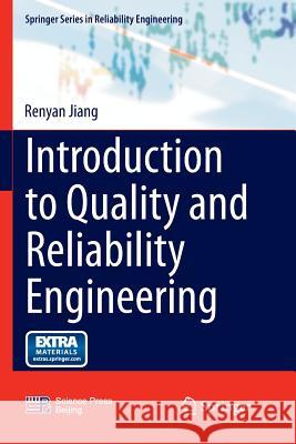 Introduction to Quality and Reliability Engineering Renyan Jiang 9783662515891 Springer - książka