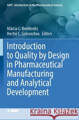Introduction to Quality by Design in Pharmaceutical Manufacturing and Analytical Development  9783031315077 Springer International Publishing - książka