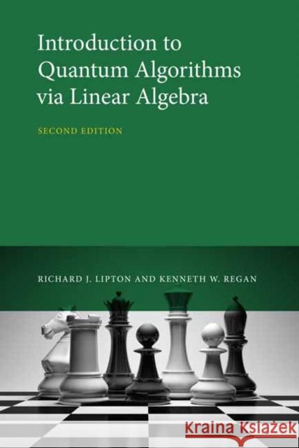 Introduction to Quantum Algorithms via Linear Algebra Kenneth W. Regan 9780262045254 MIT Press - książka