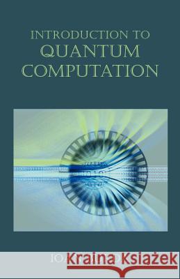 Introduction to Quantum Computation Ioan Burda 9781581124668 Universal Publishers - książka