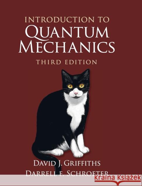 Introduction to Quantum Mechanics David J. Griffiths Darrell F. Schroeter 9781107189638 Cambridge University Press - książka