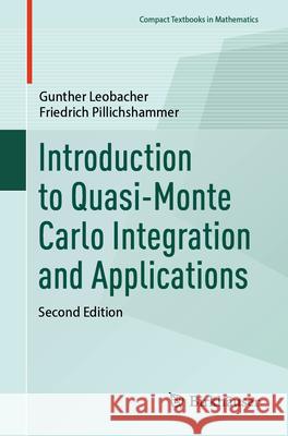 Introduction to Quasi-Monte Carlo Integration and Applications Friedrich Pillichshammer 9783032054456 Birkhauser - książka