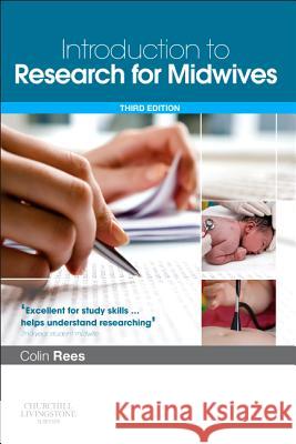 Introduction to Research for Midwives Colin Rees 9780702051654  - książka