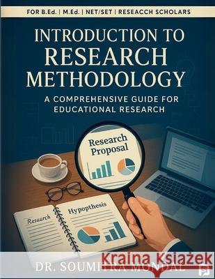 Introduction to Research Methodology Soumitra Mondal 9789349860889 SPI Publications - książka