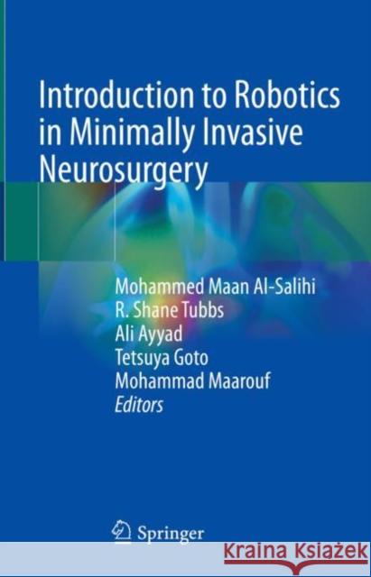 Introduction to Robotics in Minimally Invasive Neurosurgery  9783030908614 Springer International Publishing - książka