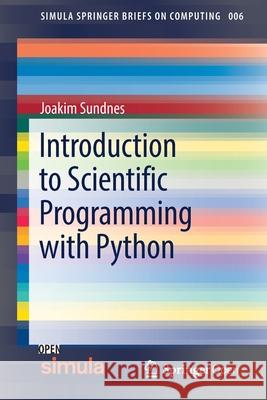 Introduction to Scientific Programming with Python Joakim Sundnes 9783030503550 Springer - książka