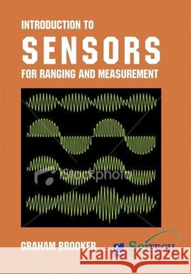 Introduction to Sensors for Ranging and Imaging Graham M Brooker 9781891121746  - książka