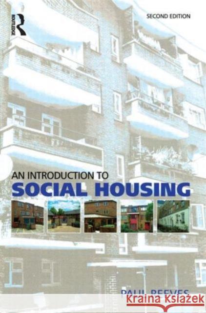 Introduction to Social Housing Paul Reeves 9780750663939  - książka