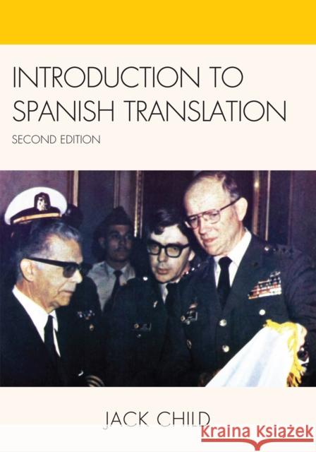 Introduction to Spanish Translation, Second Edition Child, Jack 9780761848974 University Press of America - książka