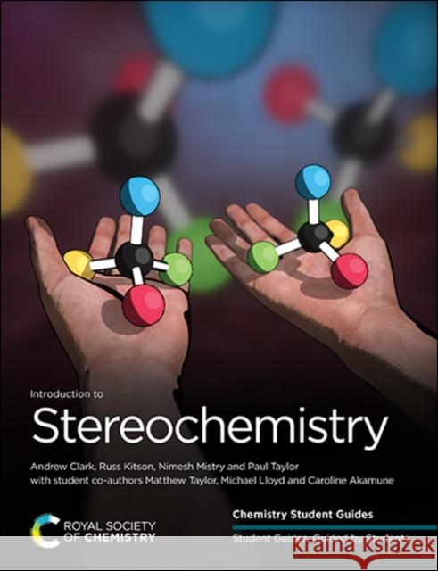 Introduction to Stereochemistry Clark, Andrew 9781788013154 Royal Society of Chemistry - książka
