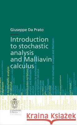 Introduction to Stochastic Analysis and Malliavin Calculus Giuseppe D 9788876424977 Edizioni Della Normale - książka