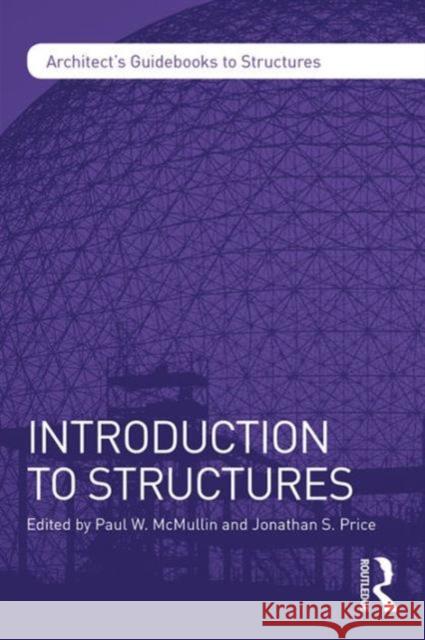 Introduction to Structures Paul McMullin 9781138829497 Taylor & Francis - książka