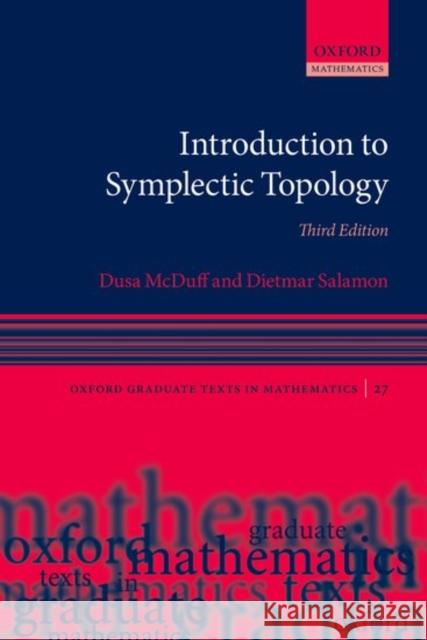 Introduction to Symplectic Topology Dusa McDuff Dietmar Salamon 9780198794905 Oxford University Press, USA - książka