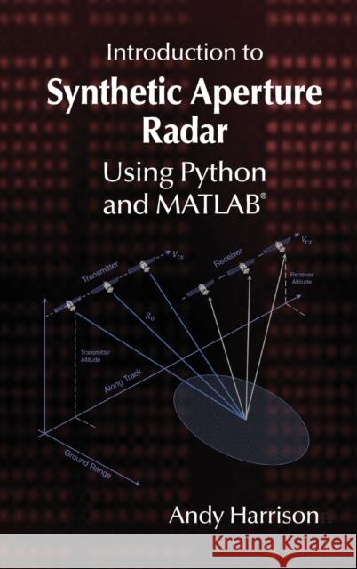 Introduction to Synthetic Aperture Radar Using Python and MATLAB Harrison Andy Harrison 9781630818647 Artech House Publishers - książka