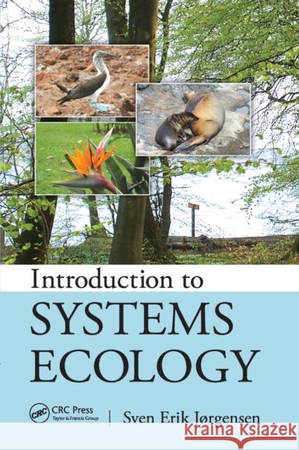 Introduction to Systems Ecology Sven Jorgensen 9780367866099 CRC Press - książka