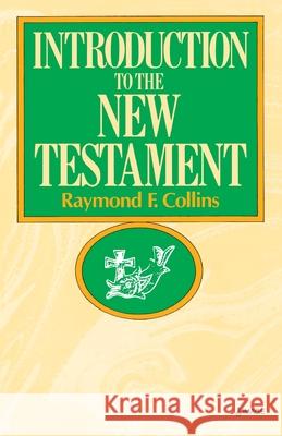Introduction to the New Testament Raymond F. Collins John P. Meier 9780385235341 Galilee Book - książka