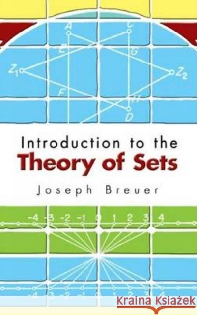 Introduction to the Theory of Sets Joseph Breuer Howard F. Fehr 9780486453101 Dover Publications - książka