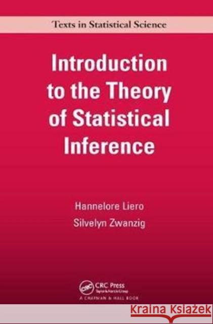 Introduction to the Theory of Statistical Inference Hannelore Liero 9781138460324 Taylor and Francis - książka