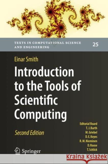 Introduction to the Tools of Scientific Computing Einar Smith 9783031169717 Springer - książka