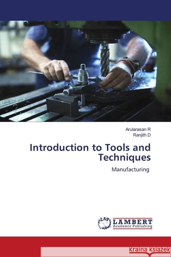 Introduction to Tools and Techniques R, Arularasan, D, Ranjith 9786206784685 LAP Lambert Academic Publishing - książka