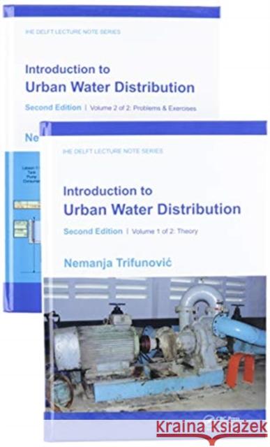 Introduction to Urban Water Distribution, Second Edition: Set Trifunovic, Nemanja 9780367502959 CRC Press - książka