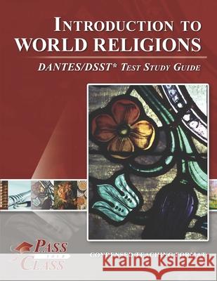 Introduction to World Religions DANTES/DSST Test Study Guide Passyourclass 9781614336761 Breely Crush Publishing - książka