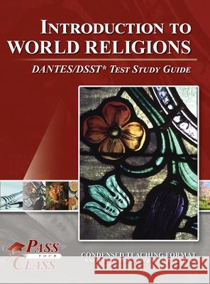 Introduction to World Religions DANTES/DSST Test Study Guide Passyourclass 9781614337478 Breely Crush Publishing - książka