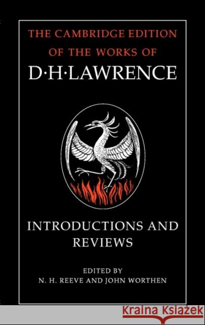 Introductions and Reviews D. H. Lawrence N. H. Reeve John Worthen 9780521835848 Cambridge University Press - książka