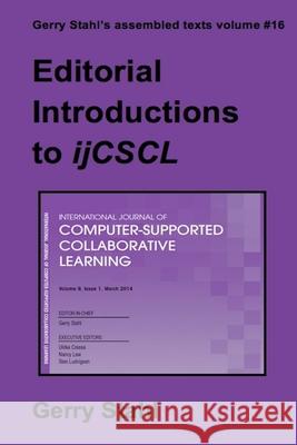 Introductions to ijCSCL Gerry Stahl 9780557678228 Lulu.com - książka