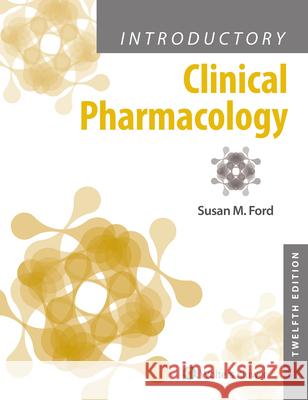 Introductory Clinical Pharmacology Susan M. Ford 9781975163730 LWW - książka