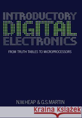 Introductory Digital Electronics Heap, N. W. 9780335101849 Taylor & Francis Group - książka
