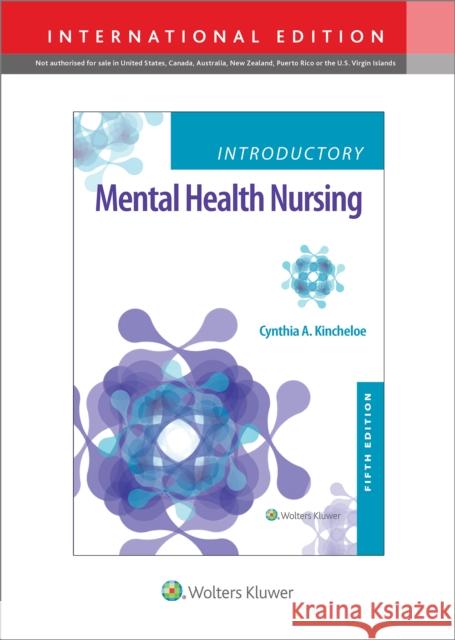 Introductory Mental Health Nursing Cynthia Kincheloe 9781975211257 Wolters Kluwer Health - książka