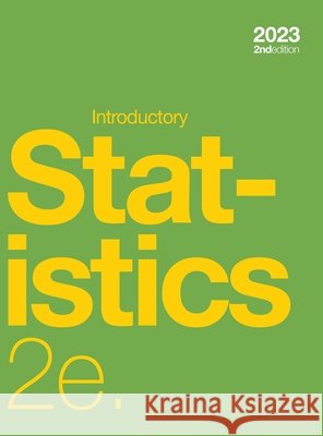 Introductory Statistics 2e (hardcover, full color) Barbara Illowsky Susan Dean 9781998295470 Independently Published - książka