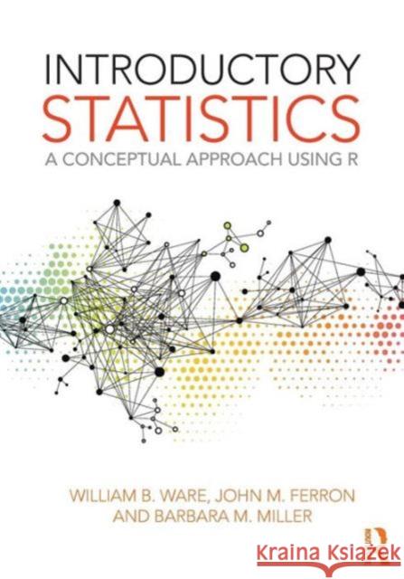 Introductory Statistics: A Conceptual Approach Using R Ware, William B. 9780415996006  - książka