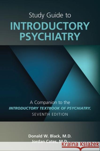 Introductory Textbook of Psychiatry, Seventh Edition Black, Donald W. 9781615373192 American Psychiatric Association Publishing - książka