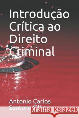 Introdução Crítica ao Direito Criminal Castellano Jacob, Verlu 9781687556417 Independently Published - książka