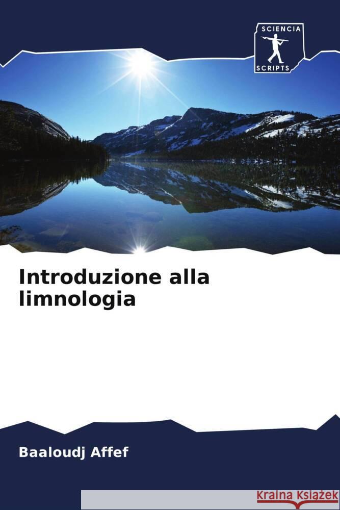 Introduzione alla limnologia Affef, Baaloudj 9786206316428 Sciencia Scripts - książka
