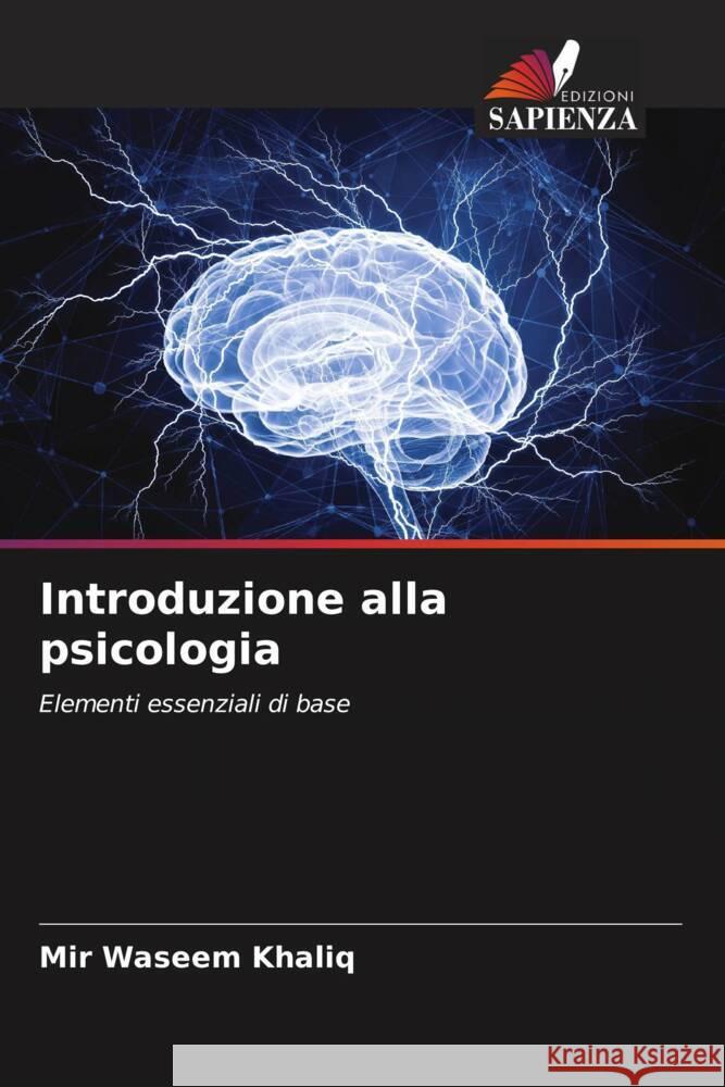 Introduzione alla psicologia Mir Waseem Khaliq 9786206920588 Edizioni Sapienza - książka