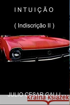 Intui o Galli Julio 9786588625583 Clube de Autores - książka